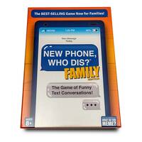 New Phone Who Dis.. Family Edition Of The Text Message Party Game Age 8+