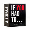 If You Had To. A Party Game In The Style Of \Would You Rather..\"