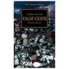 The Horus Heresy - Book 2: False Gods (Paperback)