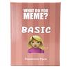 What Do You Meme? Basic Bitch Pack Extension Expansion